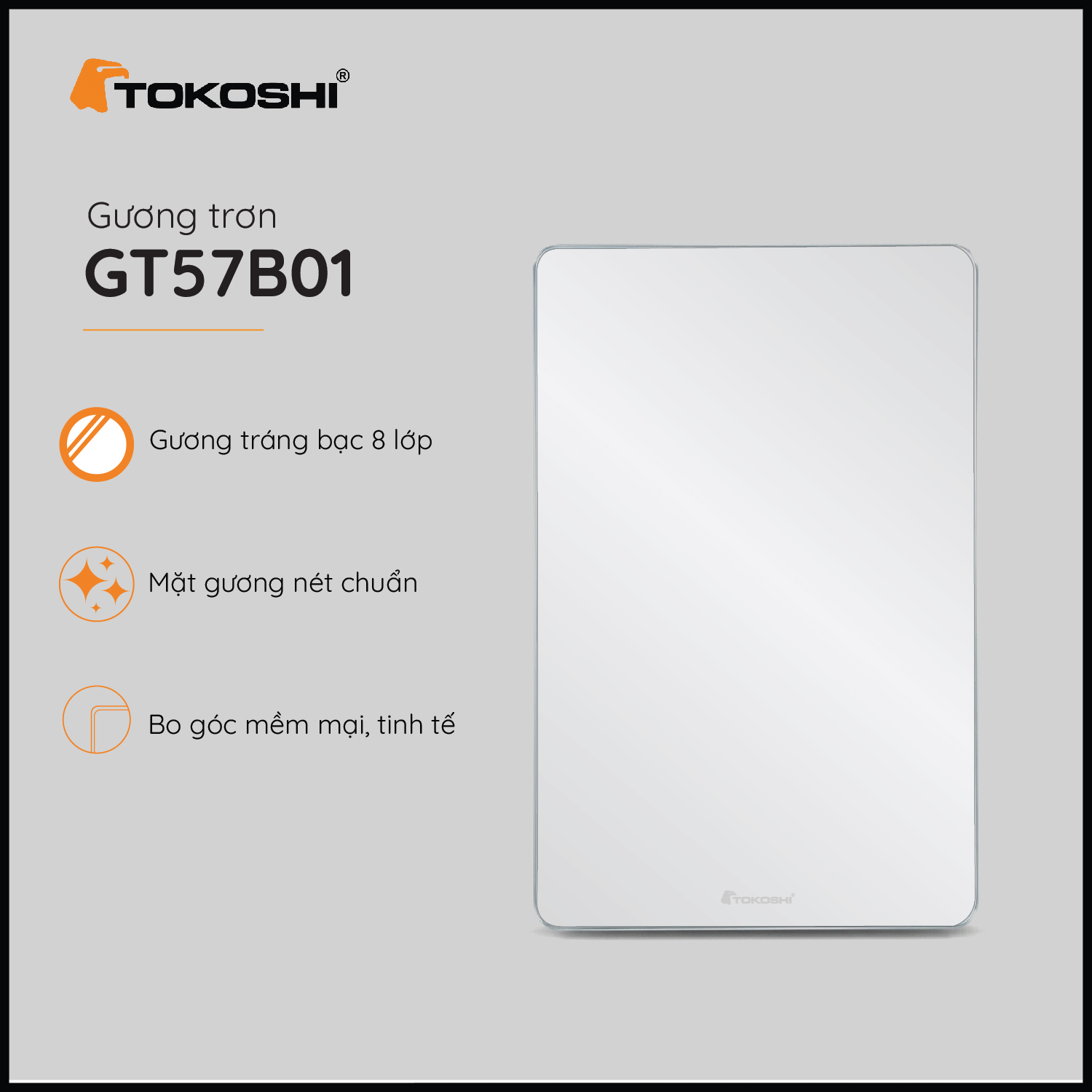 Gương trơn GT57B01 Tokoshi