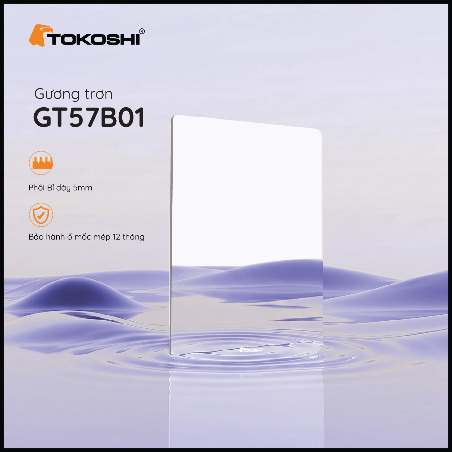 Gương trơn GT57B01 Tokoshi