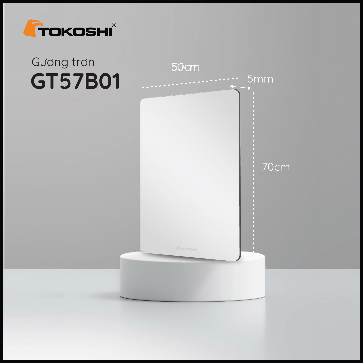 Gương trơn GT57B01 Tokoshi