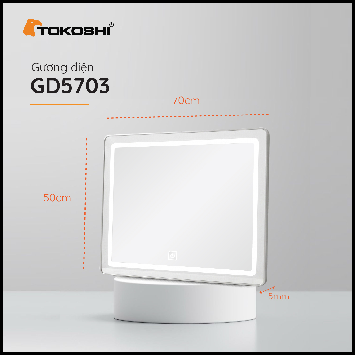 Gương điện GD5703 Tokoshi
