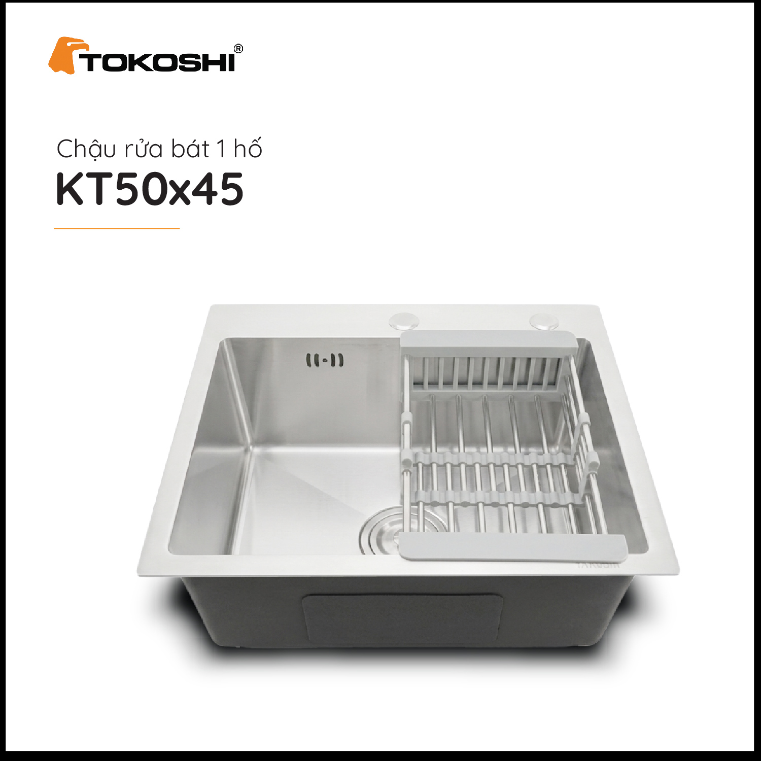 Chậu rửa bát 1 hố Tokoshi (KT 50cm x 45cm)